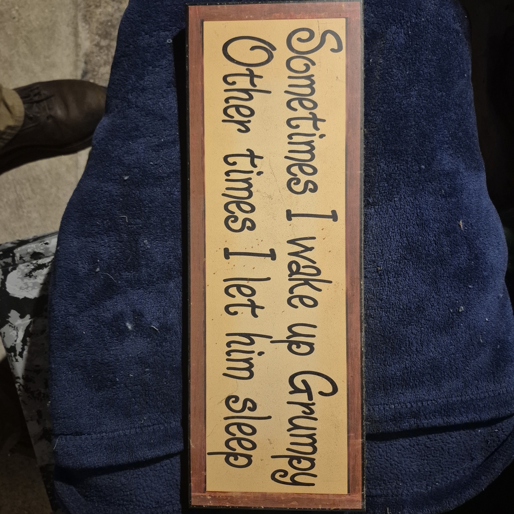 Humorous Wooden Wall Sign - Grumpy Saying - Yellow & Brown